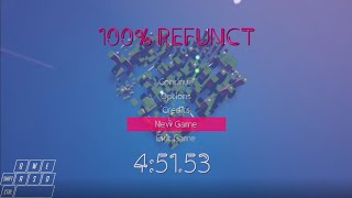 Refunct 100% speedrun in 4:51.53 (no ngg)