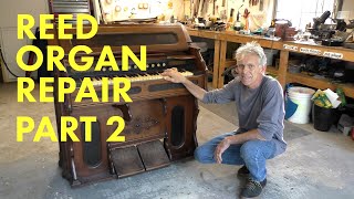 1892 Mason & Hamlin Reed Organ Repair Part 2