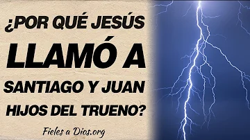 ¿Cómo llamo Jesús a Santiago y Juan?