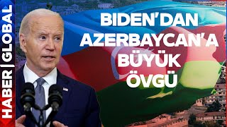 Biden Azerbaycan Küresel Enerji Güvenliğinin Sarsılmaz Direğidir