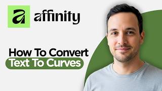 How to Convert Text to Curves in Affinity