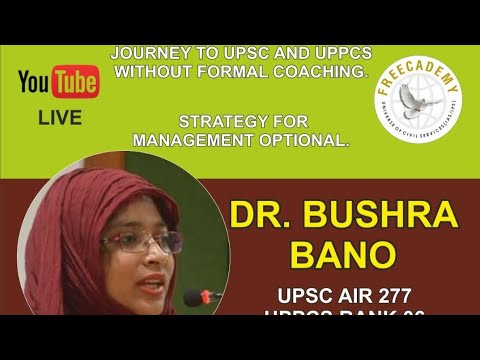 UPSC 277, UPPCS 06, & Management Optional By Dr. Bushra Bano UPSC 277, UPPCS 06, & Management Optional By Dr. Bushra Bano