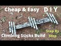 DIY Tree Climbing Sticks! Build Your Own, Cheap & Easy! (Step By Step)