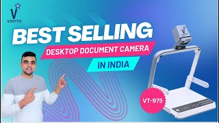 The Best Selling Desktop Document Camera in India 🇮🇳 / VOITTO VT-975