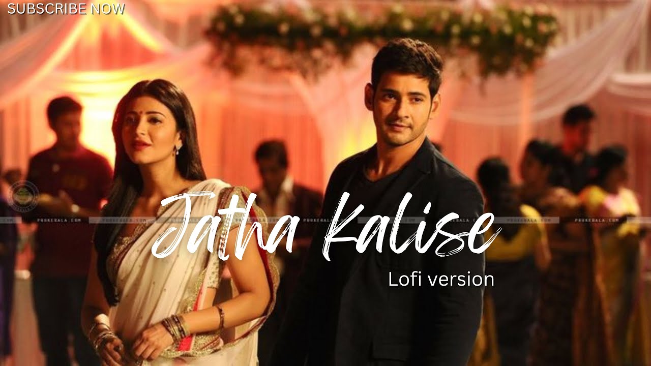 Jatha Kalise (Lofi Reverb) | Srimanthudu | Mahesh Babu | Telugu Lofi | Chill & Relax Mood
