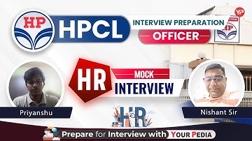 HR Mock Interview for HPCL Officer Interview | Start GT & Interview preparation with YP