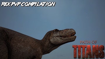 Rex PvP compilation- path of titans | community servers and official servers|