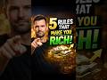 5 Rules How to Become Rich🤑