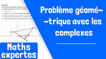 Comment utiliser les nombres complexes pour résoudre un problème géométrique ?