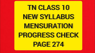 TN Samacheer 10 Maths New Syllabus Mensuration Progress Check Page No 274.