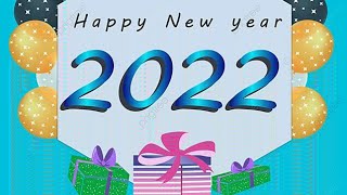 أجمل تهنئة رأس السنة الميلادية 2022 | Happy new year 2022