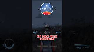 Top 5 Rifles in Starfield 2026 🚀 #starfield #starfieldgameplay #gaming #bethesda #space #nomanssky