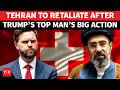 Tehran To STRIKE BACK? Trump’s Top Aide Delays Switzerland Negotiations At Last Minute | Vance Says…