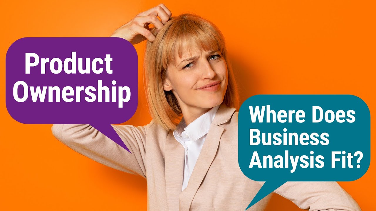 What's Product Ownership All About? - Youtube