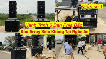 “Quá Khủng Tại Nghệ An”- Dàn Array Đồng Bộ ATI - Hành Trình Bàn Giao 5 Dàn Âm Thanh Ra Bắc