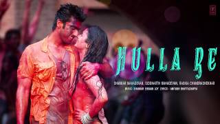 Hulla Re - 2 States (2014) Full Song Audio | Arjun Kapoor, Alia Bhatt