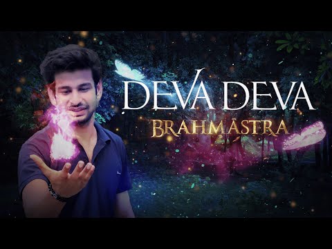 Deva Deva Recreated 4K | Brahmastra | Music - Arijit, Pritam | Abhay Kumar