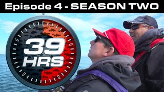 39hrs Season TWO - Episode 4 - presented by Aqua-Vu