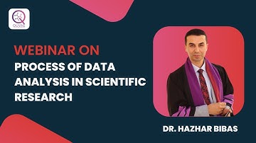 Webinar On Process Of Data Analysis In Scientific Research | Data Collection & Data Interpretation