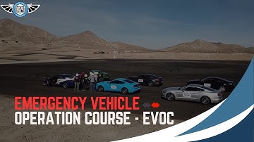 Defensive Driving Course- Emergency Vehicle Operation Course - EVOC