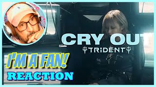 Trident Cry Out You Need To Hear This Song
