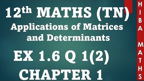 12th maths chapter 1 exercise 1.6 question 1(2) TN syllabus hiba maths