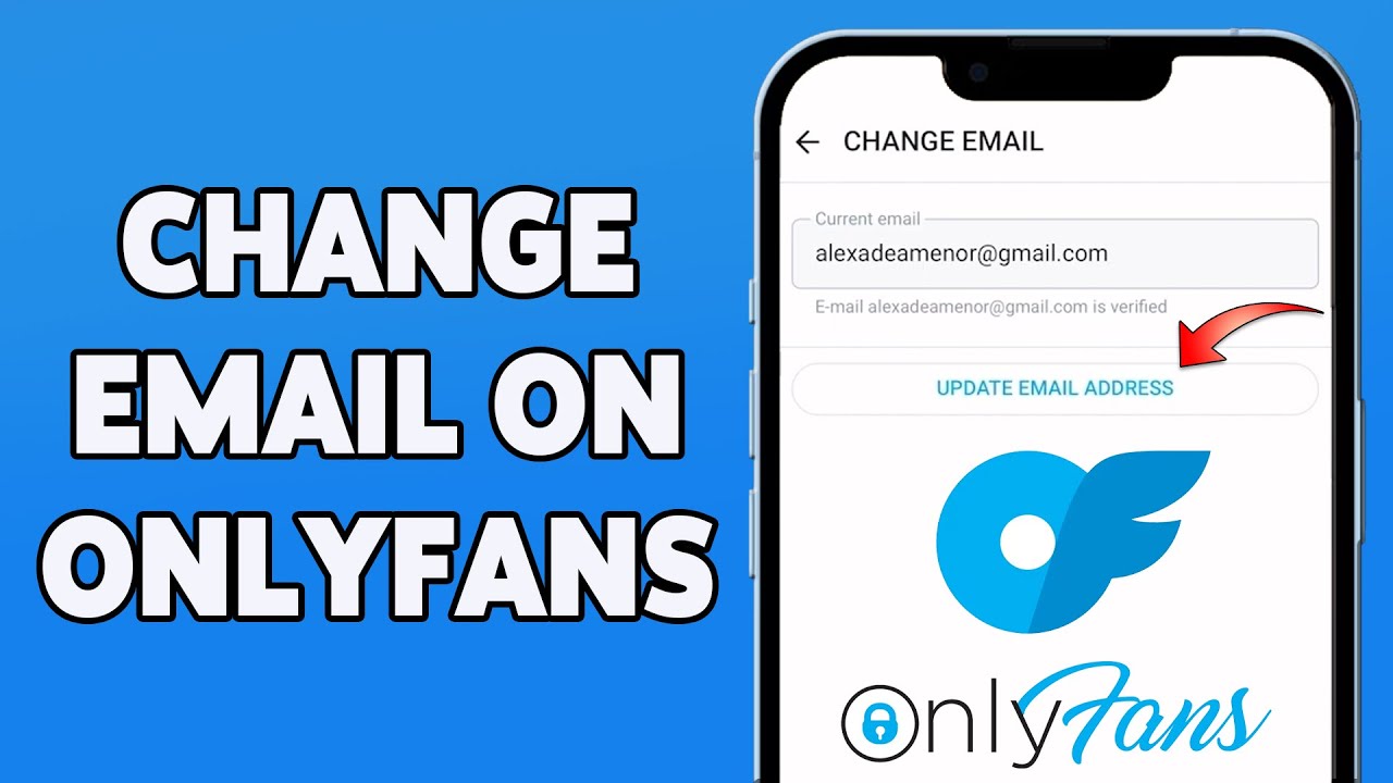 How To Change Your Email On OnlyFans 2023 OnlyFans Account Email