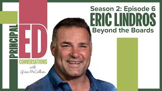 PrincipalED Podcast | S2: Episode 6 - Eric Lindros Wealth