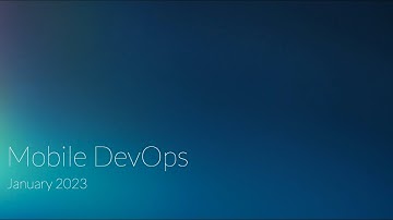 Incubation Engineering - Mobile DevOps - January 2023 Showcase