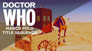 Doctor Who Marco Polo Title Sequence