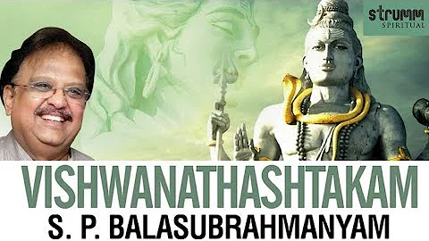 Vishwanathashtakam | SP Balasubrahmanyam | Siva Stuthi I Shiva Stotra | Full song