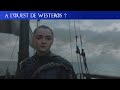 À l'Ouest de Westeros ? (feat Mestre Thibaut) Histoire de l'exploration navale dans Game of Thrones