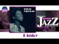 Sarah Vaughan - Pinky (HD) Officiel Seniors Jazz