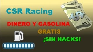 CSR Racing: Cómo conseguir dinero y gasolina rápido SIN HACKEAR