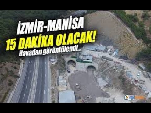 Manisa-İzmir Sabuncubeli Tüneli 2018