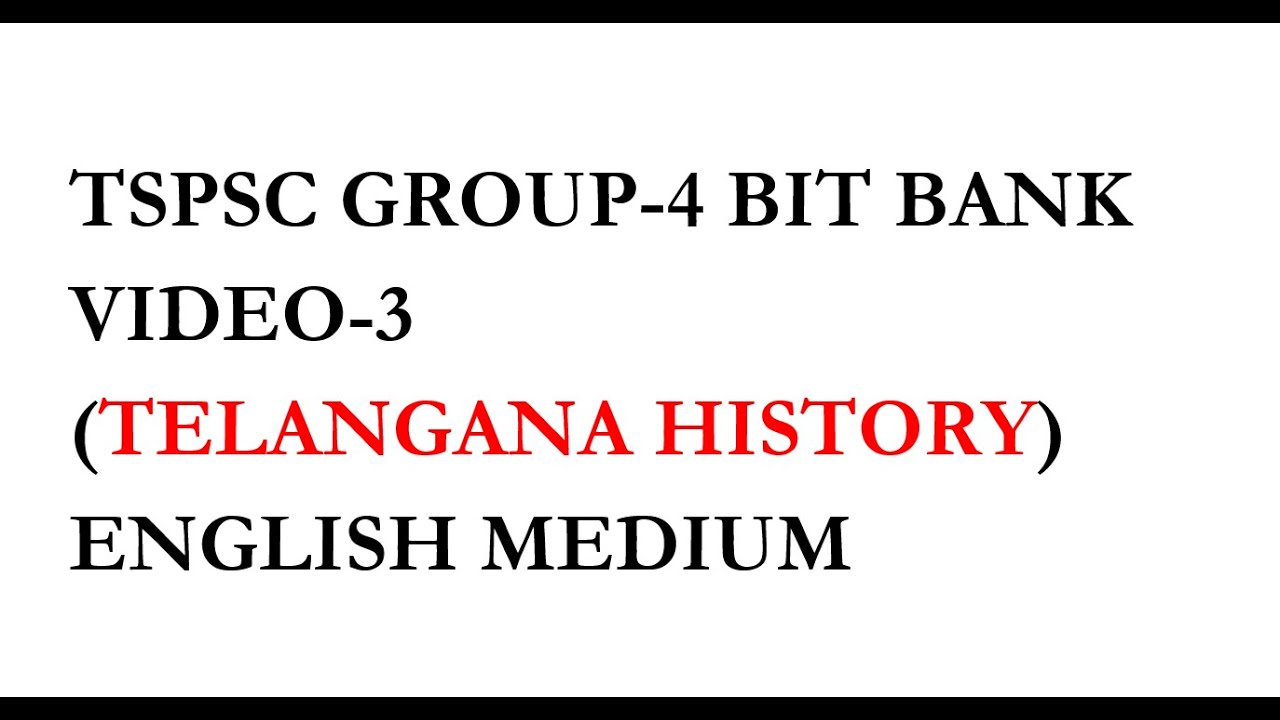 TSPSC GROUP 4 BIT BANK,MCQS, TELANAGANAHISTORY