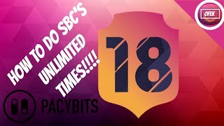 Pacybits FUT 18 PACK OPENER: HOW TO DO SBC’S UNLIMITED TIMES!!! screenshot 4