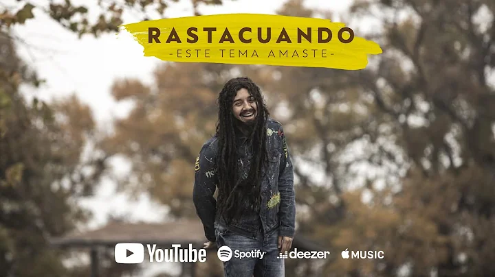 Rastacuando - Este Tema Amaste