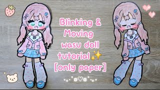 Full NO WIRE blinking and moving wasu doll tutorial🌷🍓✨️🎀 @CRAFTYDIY15  Guide