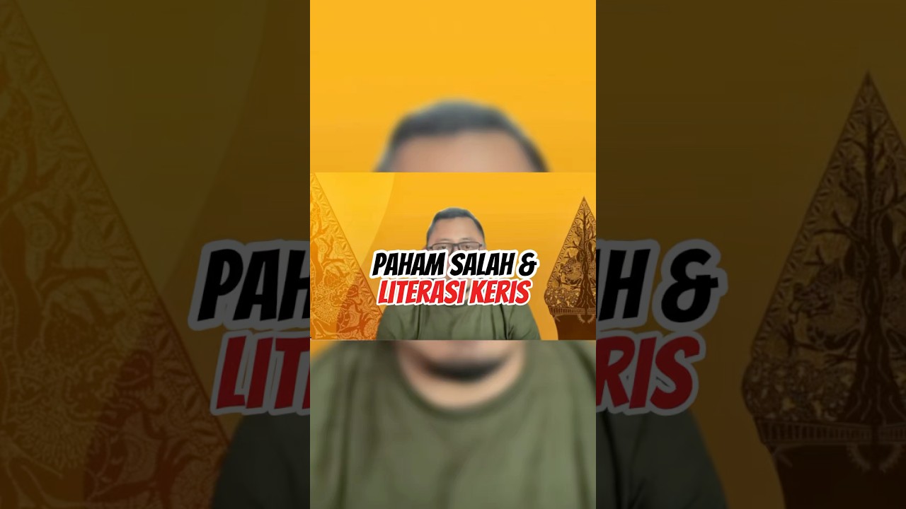 Paham Salah dan Literasi Rendah di Dunia Keris