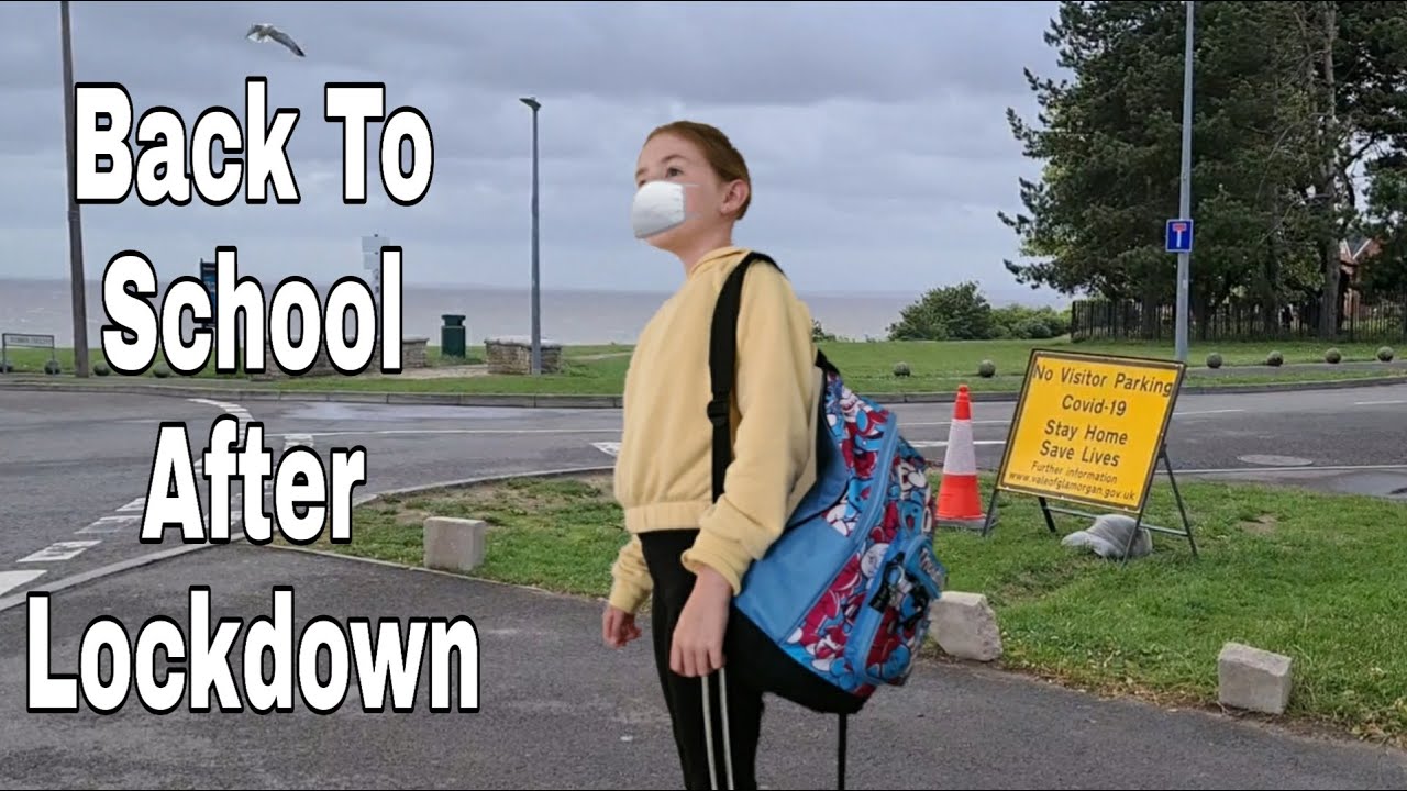 First Day Back To School After Lockdown 😷 - YouTube