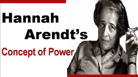 Hannah Arendt : Concept of Power in Hindi for NTA UGC NET and Political Science Optional