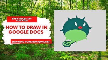 How To Draw Cartoon Characters on Google Docs | Drawing Pokemon Qwilfish | Easy Peasy DIY For Kids