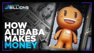 How Alibaba Makes Billions | Inside China’s Biggest Tech Empire