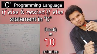 if else Statement in C Programming (Hindi) || Decision Control Statement- Decision making statement