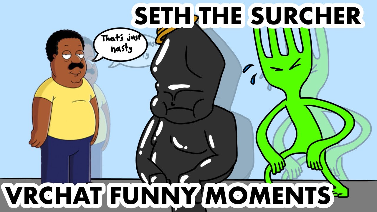 Vrchat Seth SETH THE SURCHER! || VRChat Funny Moments - YouTube