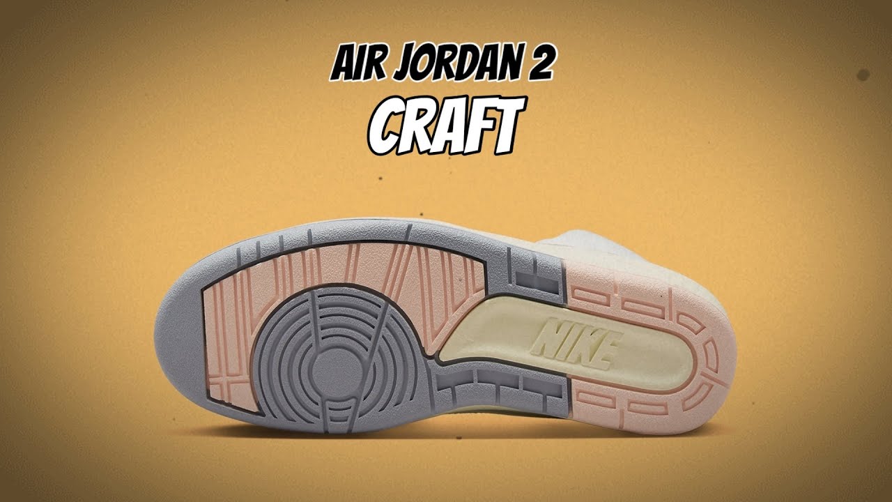 Air Jordan 2 Craft
