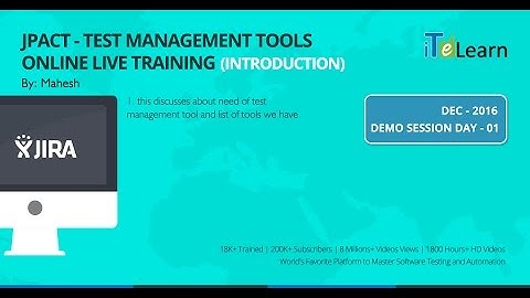 Test Management Tools (JPACT Program) Demo Day 01(Introduction)