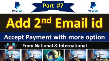 How to add new email id in PayPal account || Receive Payment from Any Email Address || Part-7