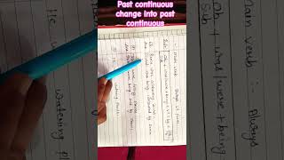 past continuous change into past continuous